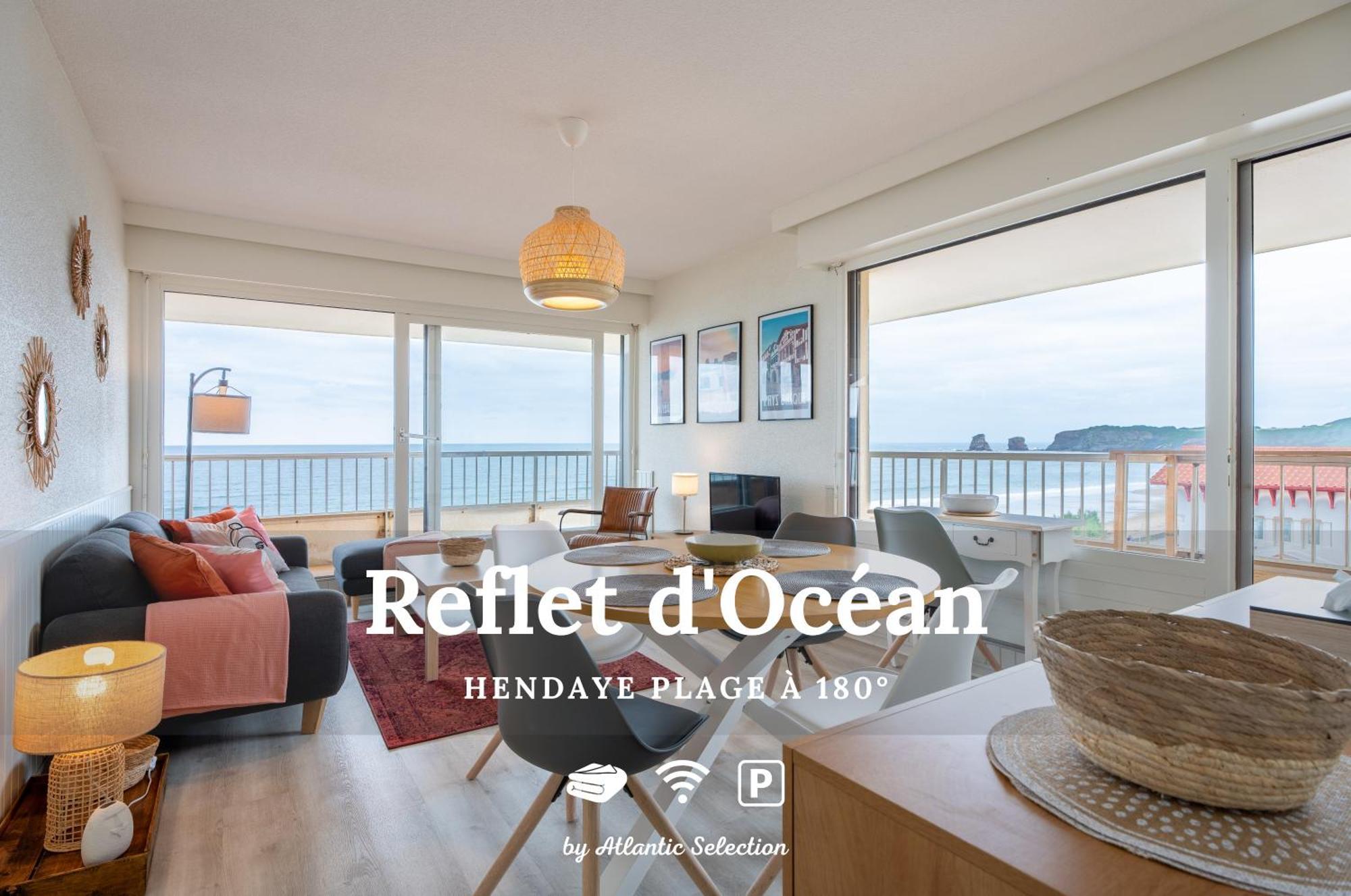 Atlantic Selection - Reflet D'ocean - Vue Panoramique Apartment